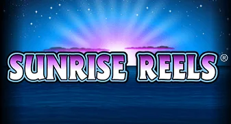 Sunrise Reels